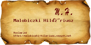 Malobiczki Hiláriusz névjegykártya